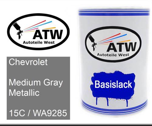 Chevrolet, Medium Gray Metallic, 15C / WA9285: 500ml Lackdose, von ATW Autoteile West.